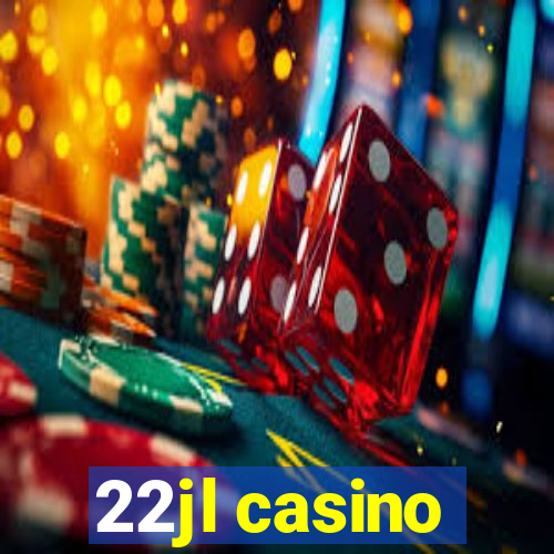 22jl casino