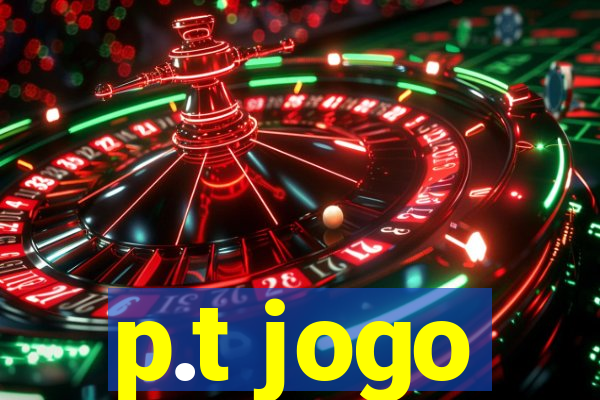 p.t jogo