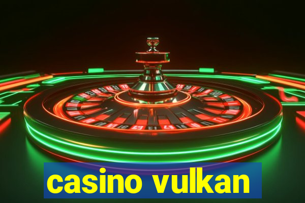 casino vulkan