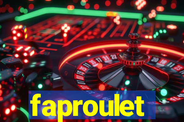 faproulet