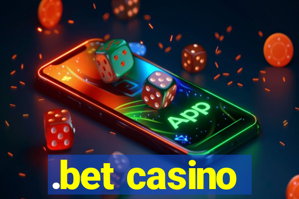 .bet casino