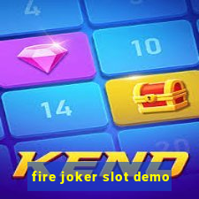 fire joker slot demo