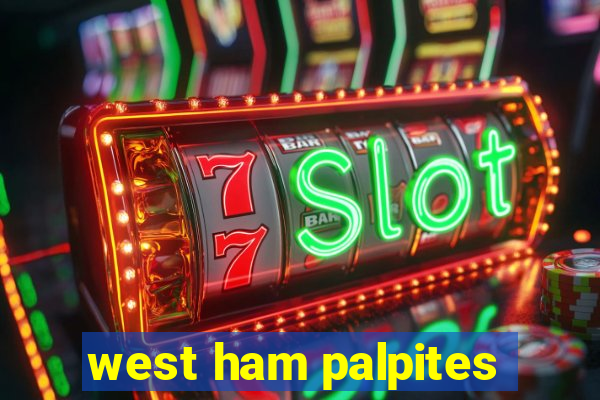 west ham palpites