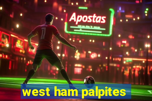 west ham palpites