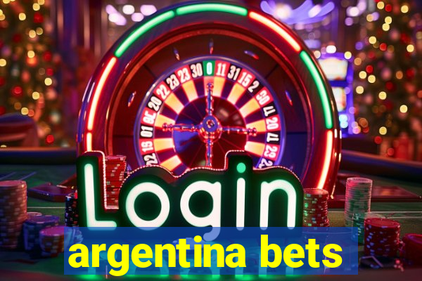 argentina bets