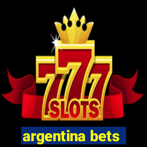 argentina bets