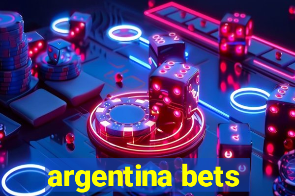 argentina bets