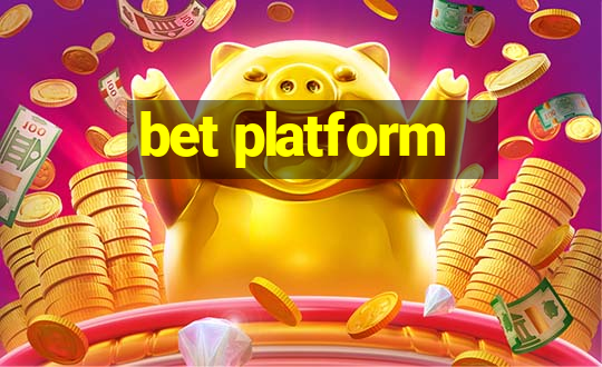 bet platform