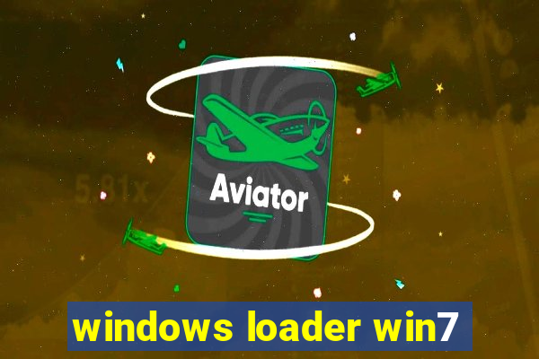 windows loader win7