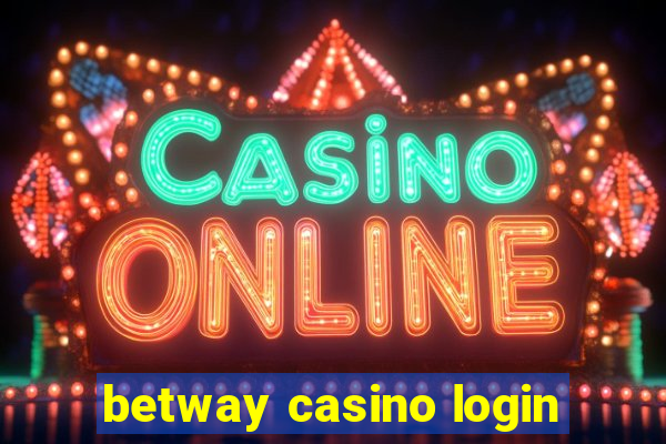 betway casino login