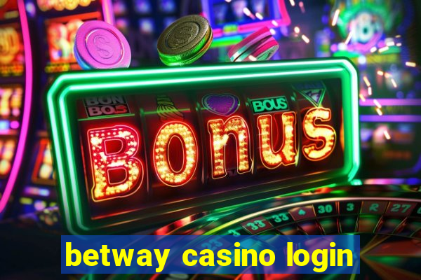 betway casino login