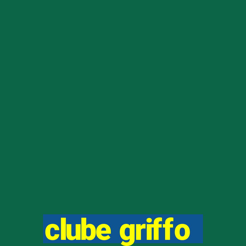 clube griffo