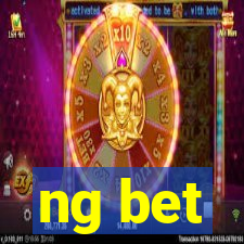 ng bet