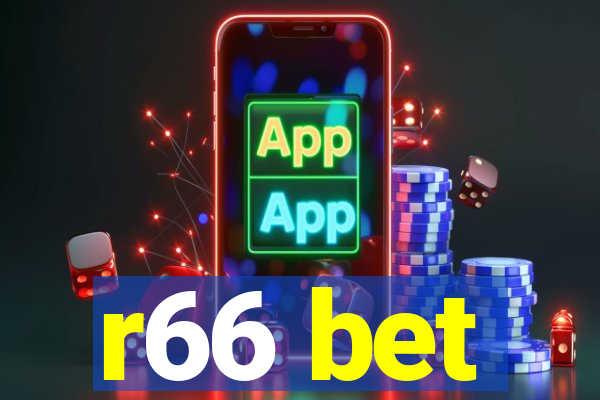 r66 bet