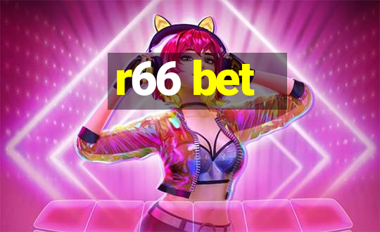 r66 bet