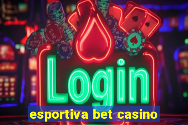 esportiva bet casino