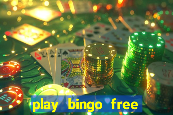 play bingo free online and win money