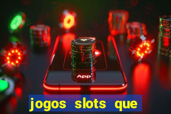 jogos slots que estao pagando