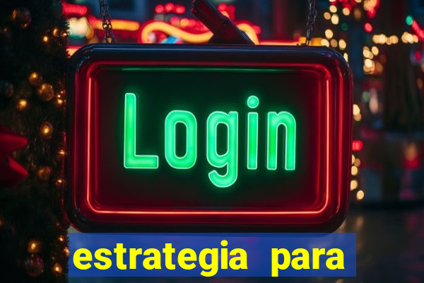 estrategia para jogo fortune tiger