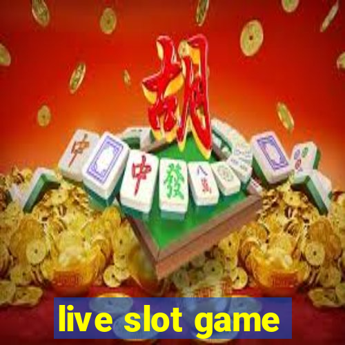 live slot game