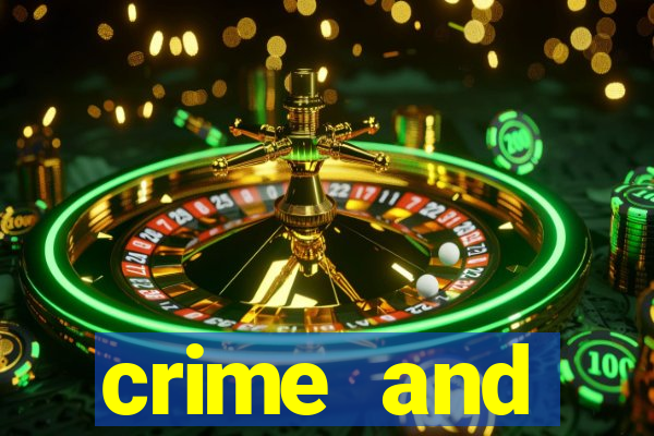 crime and punishment slot