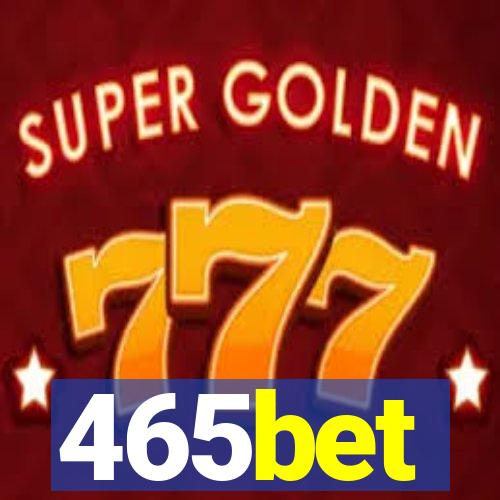 465bet