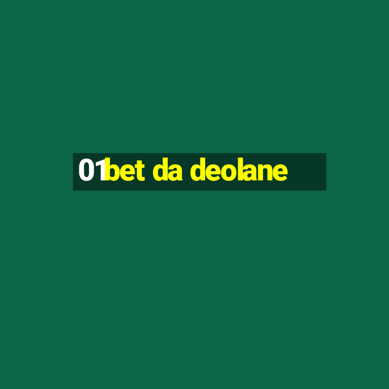 01bet da deolane