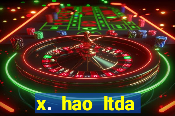 x. hao ltda plataforma de jogos