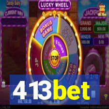 413bet