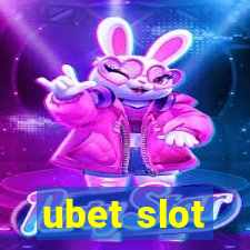 ubet slot