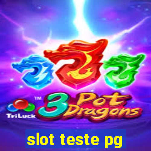 slot teste pg