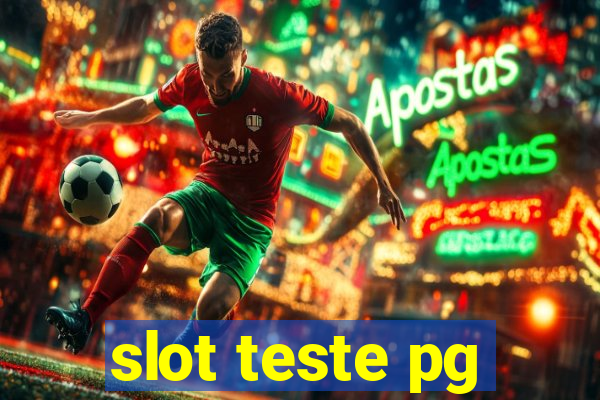 slot teste pg