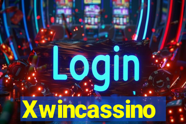 Xwincassino