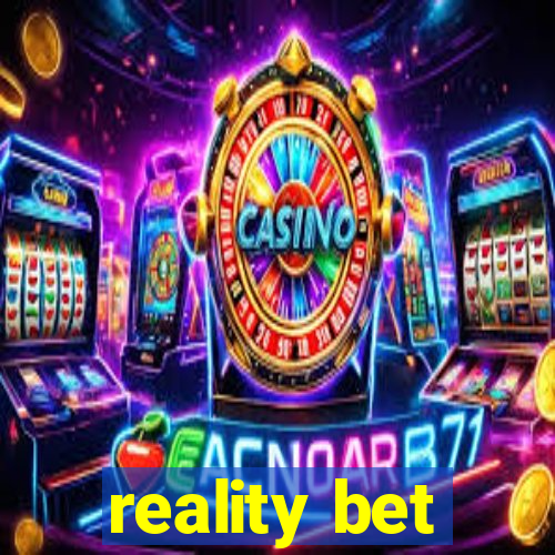 reality bet