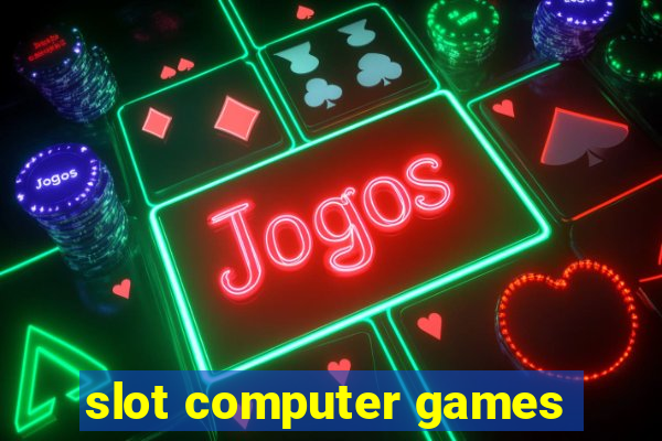 slot computer games