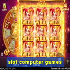 slot computer games