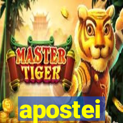 apostei