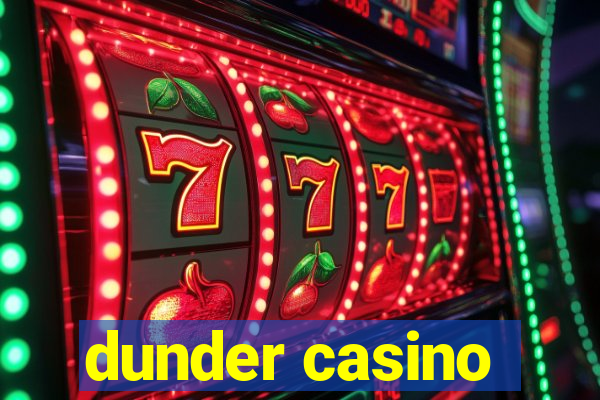 dunder casino