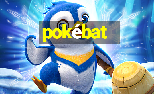 pokébat