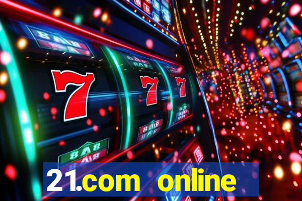 21.com online casino review