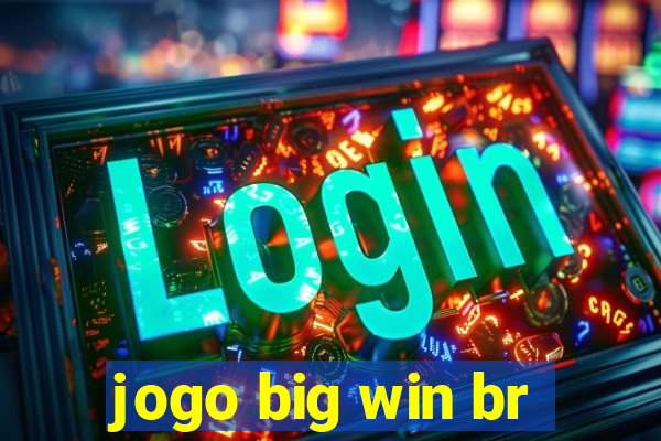 jogo big win br