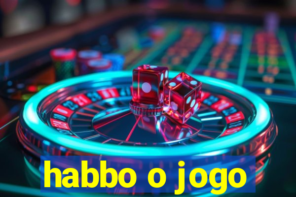 habbo o jogo