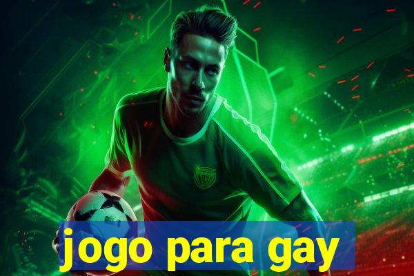 jogo para gay