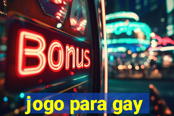 jogo para gay