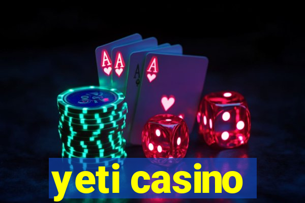 yeti casino