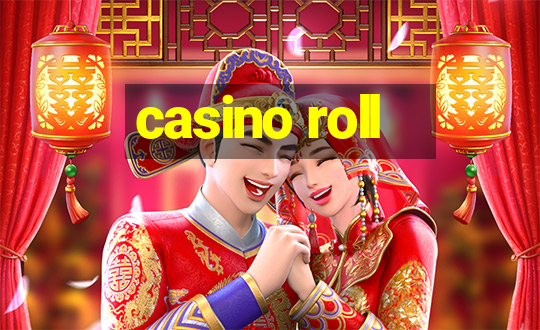 casino roll