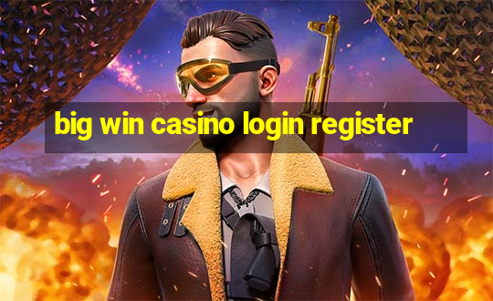 big win casino login register