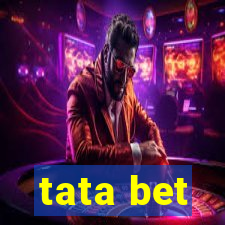 tata bet