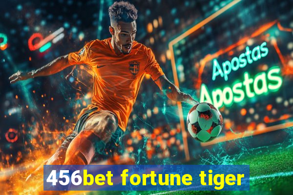 456bet fortune tiger