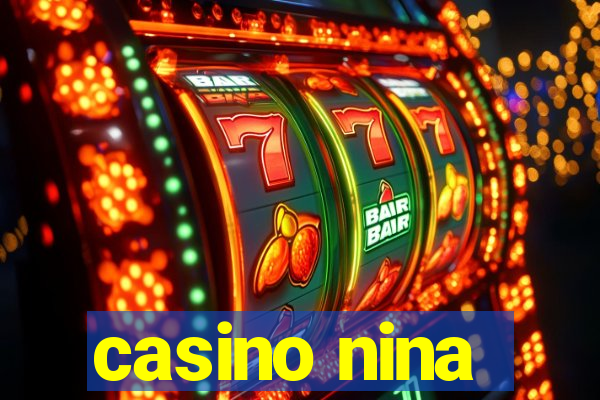 casino nina